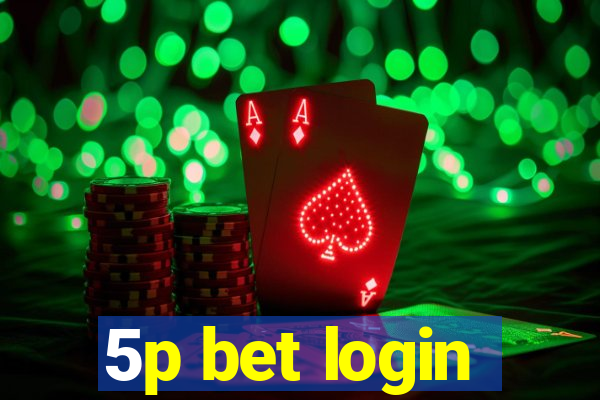 5p bet login